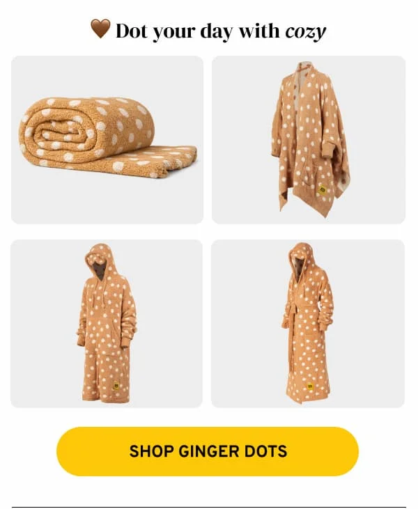 SHOP GINGER DOTS