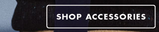 Shop accessories