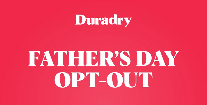 Father’s Day Opt-Out