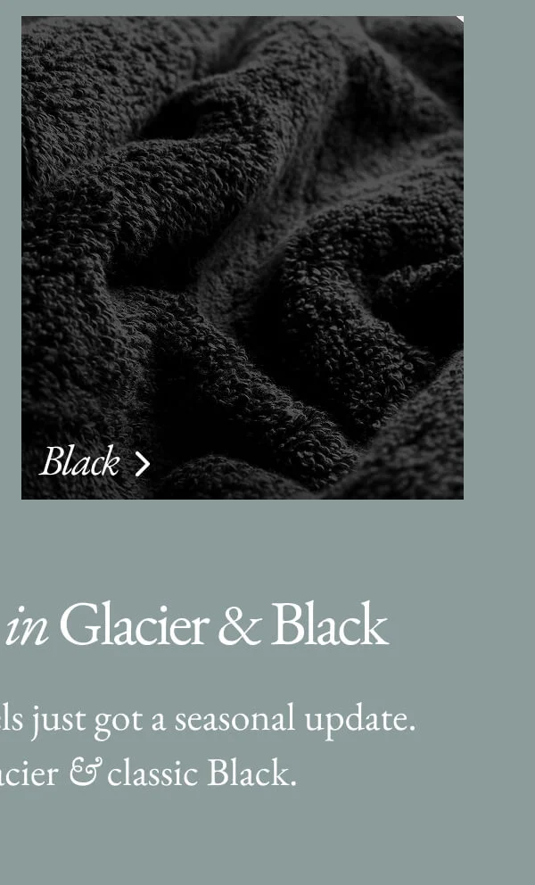 Ultraplush Towels Best-selling Ultraplush towe Now in classic Black