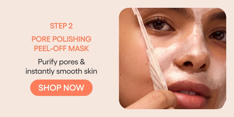 STEP 2: PORE POLISHING PEEL-OFF MASK