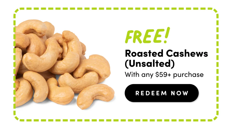 Roasted Cashews (Unsalted) With any $59+ purchase redeem Now