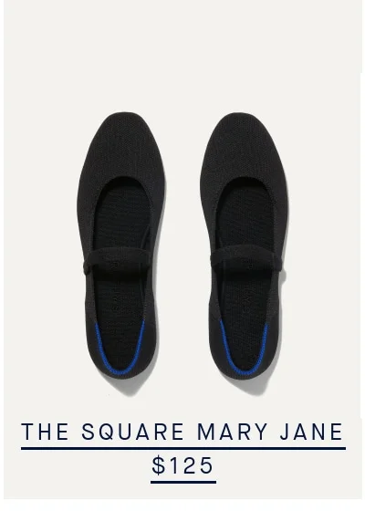 THE SQUARE MARY JANE NOW $125