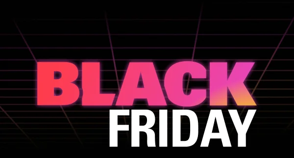 BLACK FRIDAY