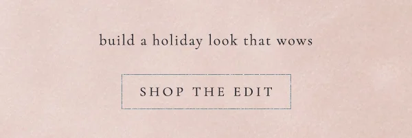 Shop the edit