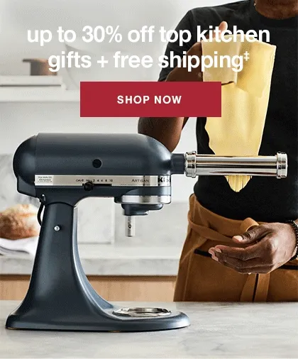 up to 30% off top kitchen gifts + free shipping‡