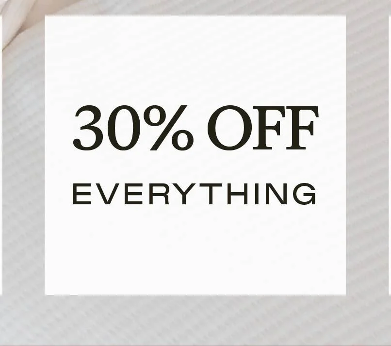 30% Off Everything - Shop Now 30% Off Everything - Shop Now