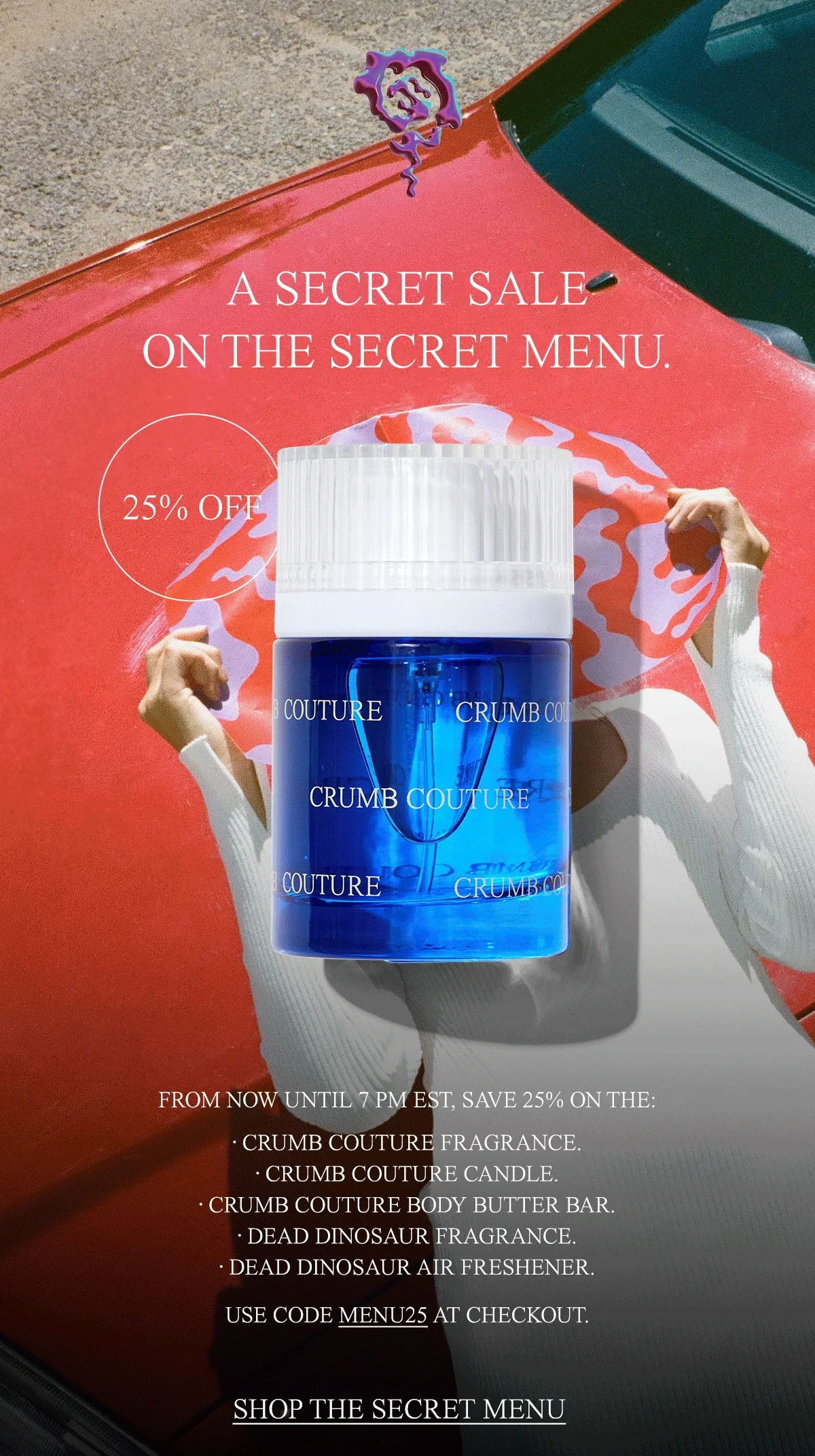 25% OFF SECRET MENU WITH CODE MENU25 ↗
