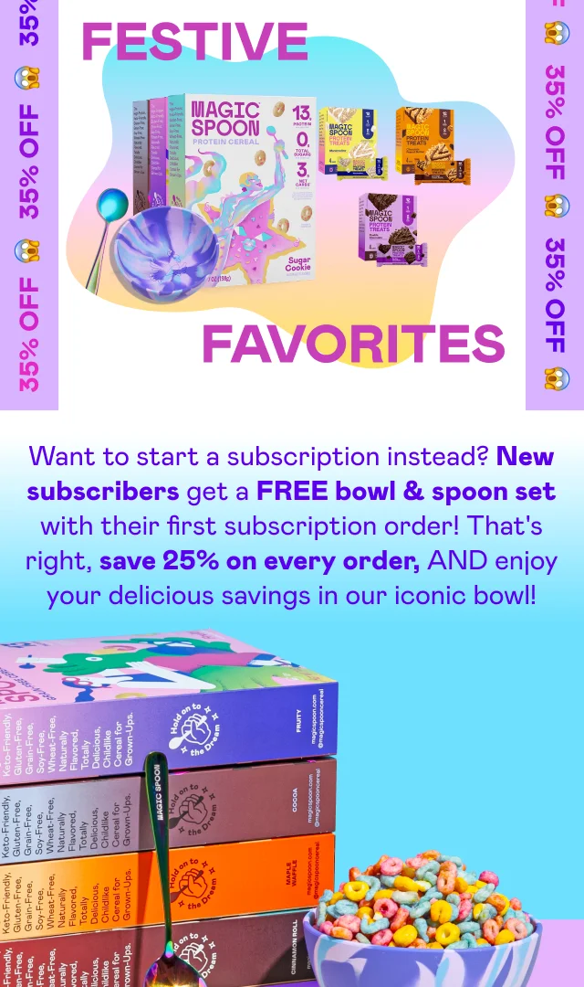 New subscribers get a FREE bowl & spoon set with their first subscription order!