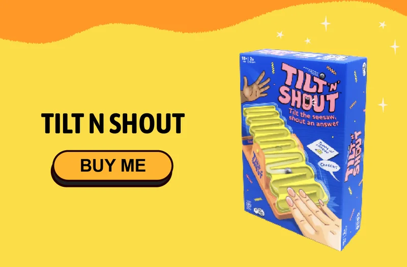 Tilt n Shout