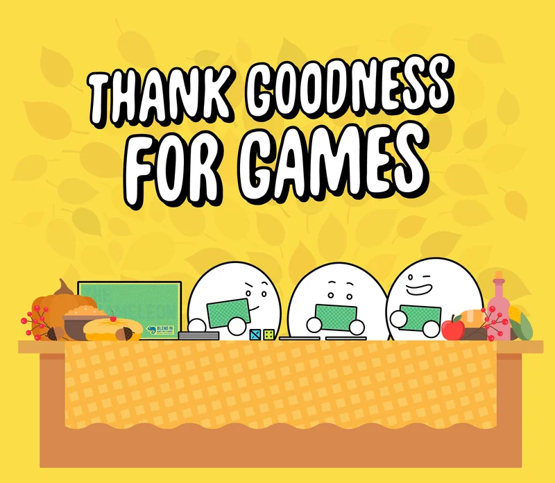 Thank goodness for games