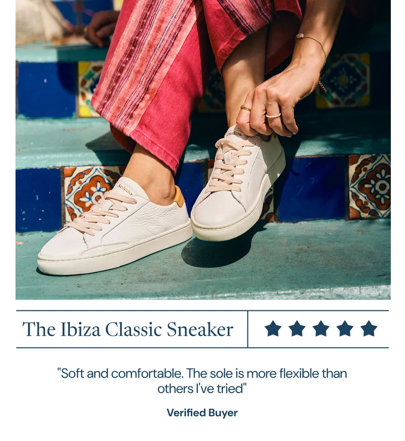 The Ibiza Classic Sneaker "Soft and comfortable. The sole is more flexible than others I've tried"