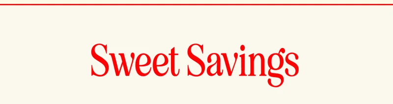 Sweet Savings