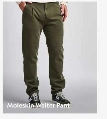 Moleskin Waiter Pant