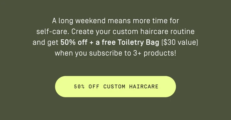 50% off custom haircare