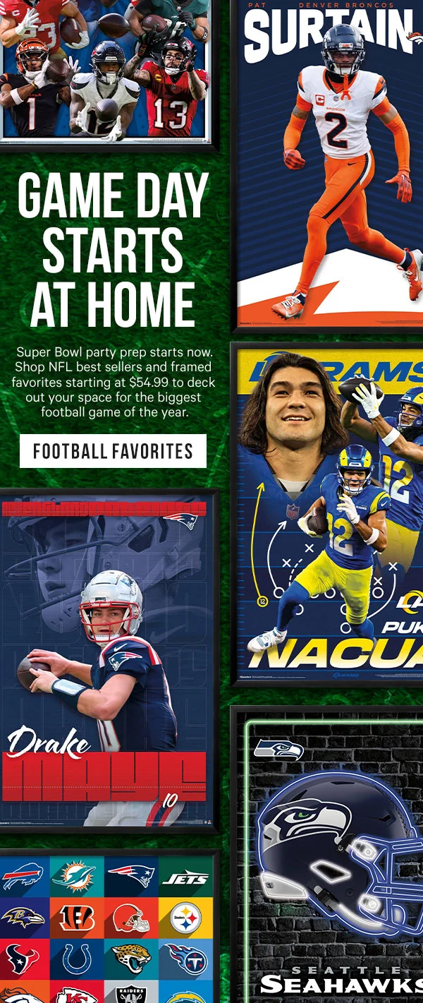 Game Day Starts at Home: Super Bowl party prep starts now. Shop NFL best sellers and framed favorites starting at $54.99 to deck out your space for the biggest football game of the year.