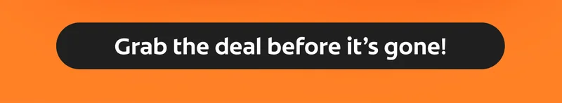 Grab the deal before it's gone!