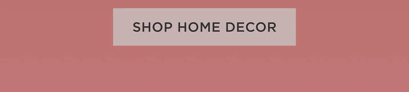 Shop Home Decor