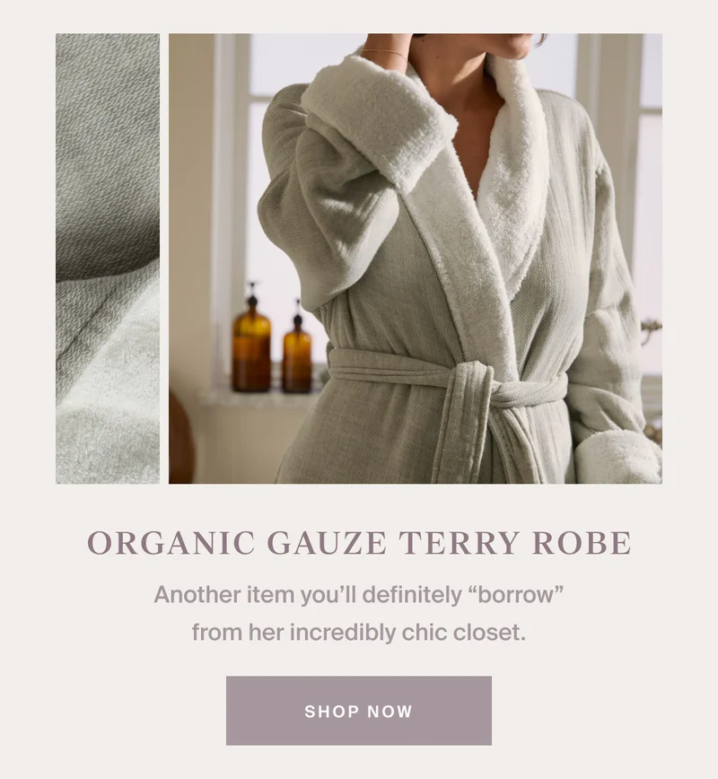 Organic Gauze Terry Robe | Shop Now