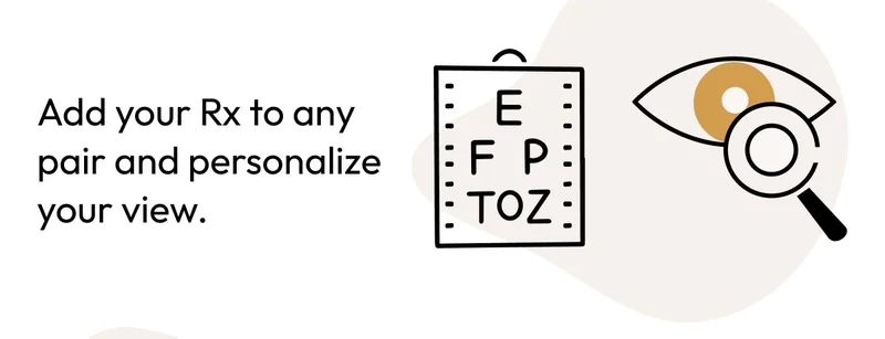 add your rx to any pair and personalize your view