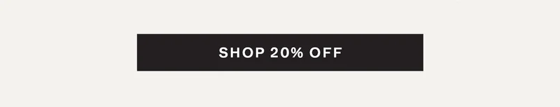 Shop 20% Off