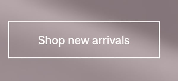 Shop new arrivals