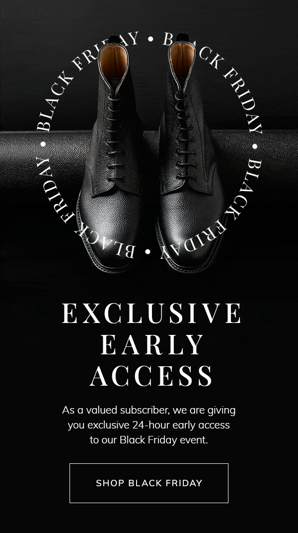Exclusive Early Access