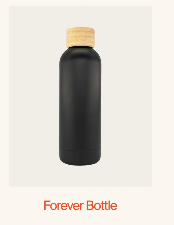 Forever Bottle