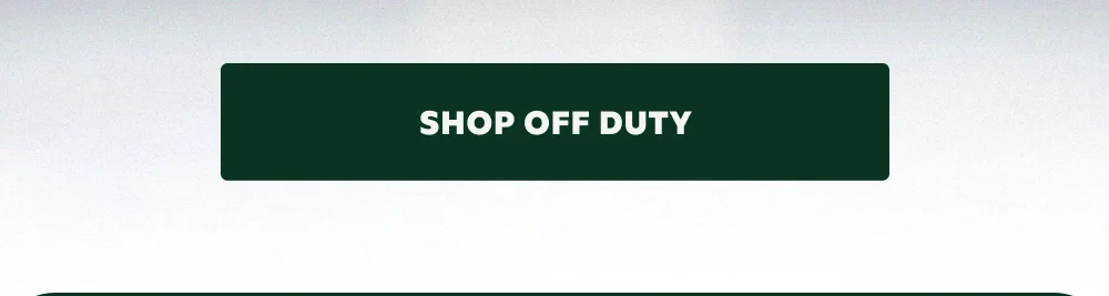 SHOP OFF DUTY