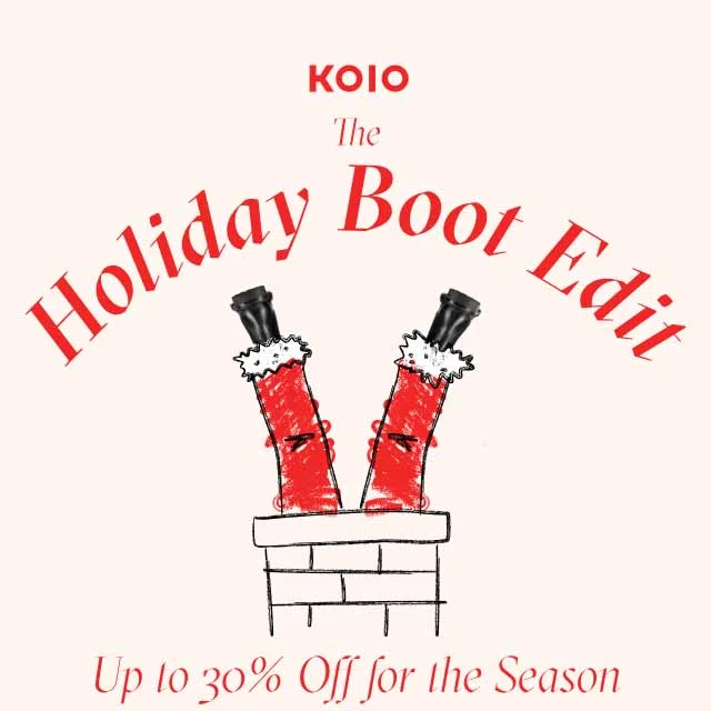 KOIO The Holiday Boot Edit Up to 30% Off for the Season