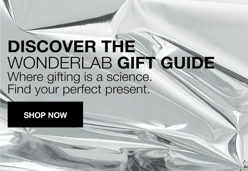 DISCOVER THE WONDERLAB GIFT GUIDE | Where gifting is a science. | Find your perfect present. | SHOP NOW