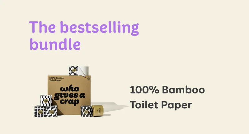 The bestselling bundle: 100% Bamboo Toilet Paper
