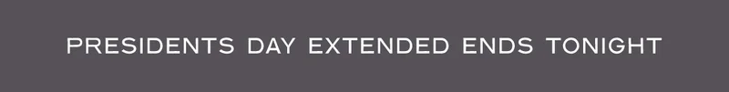 Shop The President's Day Extended Sale