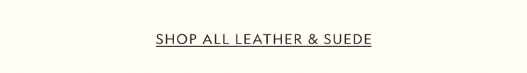 Fall Fabrics: Leather & Suede