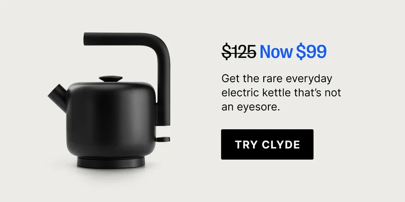 Try Clyde Now $99