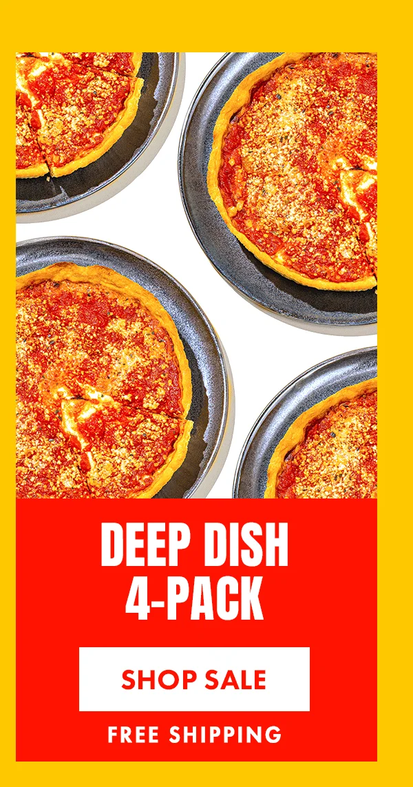Deep Dish 4-Pack