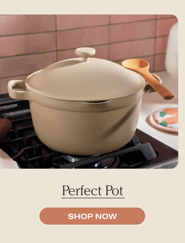 Perfect Pot