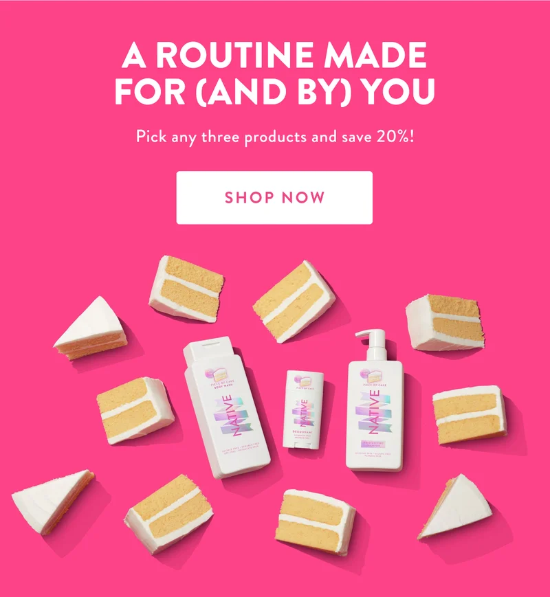A ROUTINE MADE FOR (AND BY) YOU Pick any three products and save 20%! | SHOP NOW