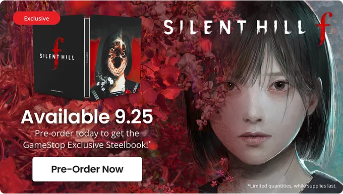 Silent Hills F | Available 9.25 | Pre-order today to get the GameStop Exclusive Steelbook!* | Pre-Order Now
