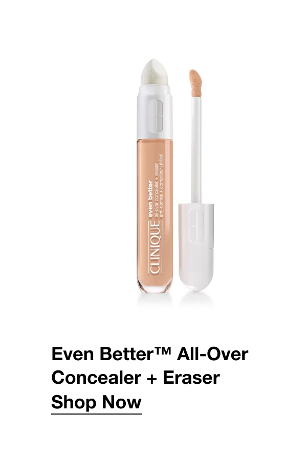 Even Better™ All-Over Concealer + Eraser | Shop Now