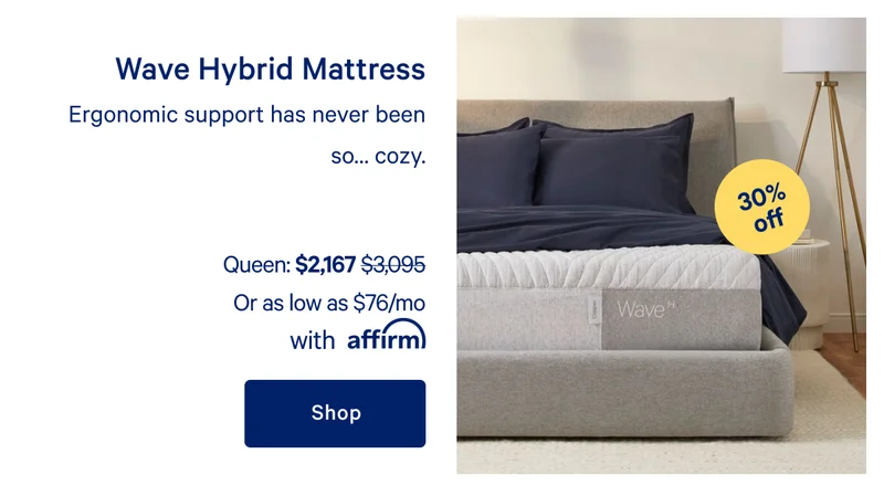 Wave Hybrid Mattress >> Ergonomic support has never been so… cozy. >> Shop >>