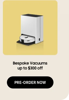 Bespoke Vacuums up to $300 off - PRE-ORDER NOW