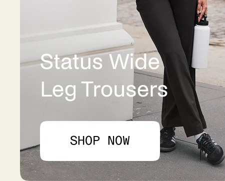Status Wide Leg Trouser