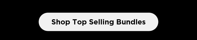 Shop Top Selling Bundles