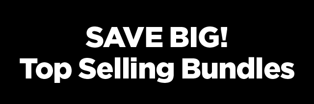 Save Big on Top Selling Bundles