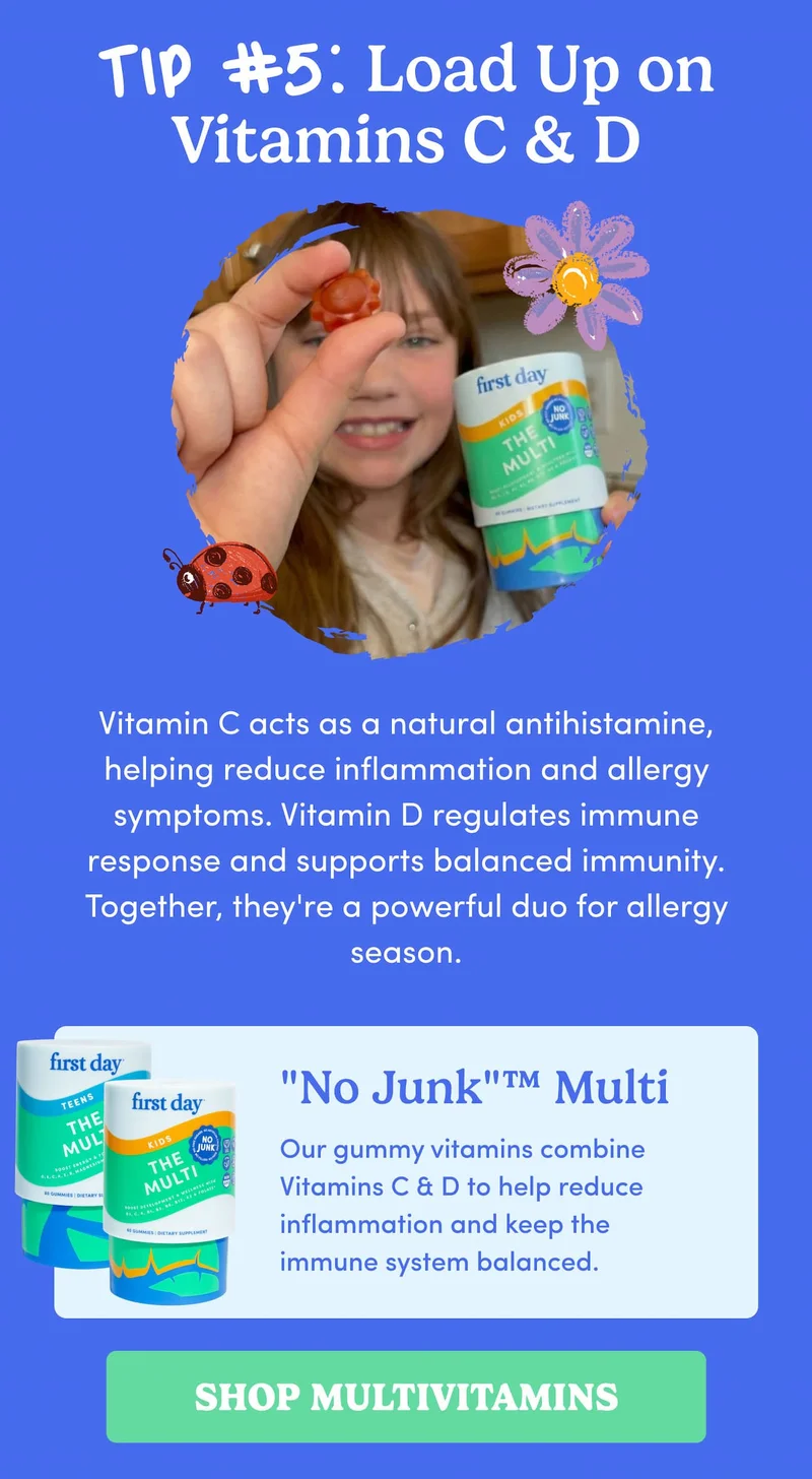 TIP #5: Load Up on Vitamins C & D