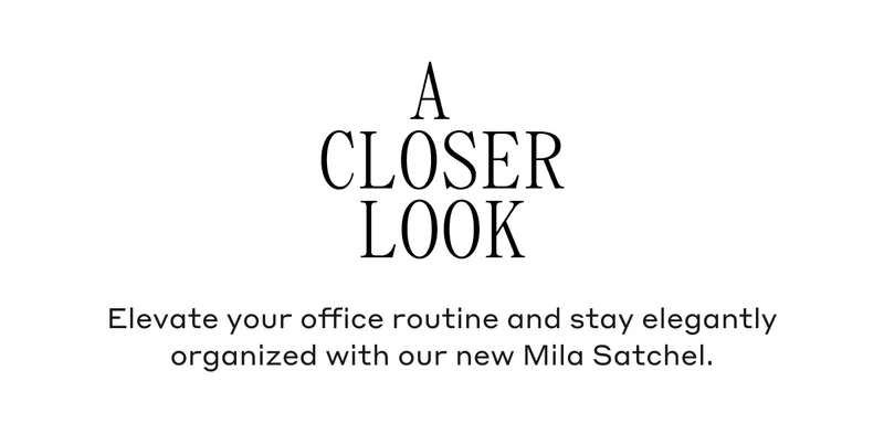 Elevate your office routine and stay elegantly organized with our new Mila Satchel.