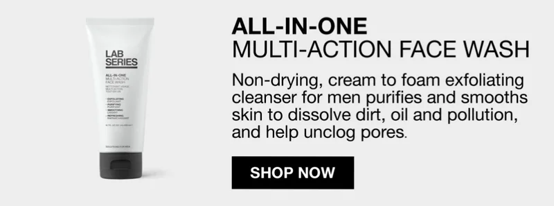 ALL-IN-ONE | MULTI-ACTION FACE WASH | Non-drying, cream to foam exfoliating cleasner for men purifies and smooths skin to dissolve dirt, oil and pollution, and help unclog pores | SHOP NOW