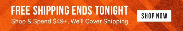 Free Shipping Ends Tonight: Shop & Spend $49+, We’ll Cover Shipping