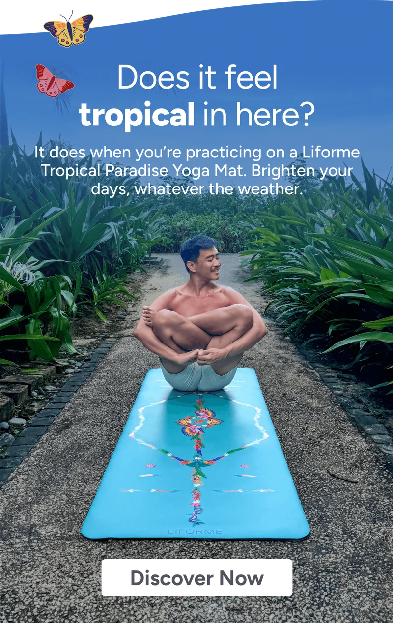 Does it feel tropical in here? It does when you’re practicing on a Liforme Tropical Paradise Yoga Mat. Brighten your days, whatever the weather. Discover Now